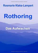 Rothoring