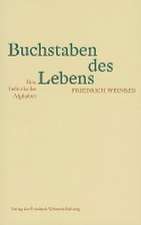 Buchstaben des Lebens