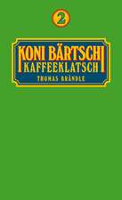 Koni Bärtschi Kaffeeklatsch 2