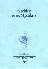 Nachlese eines Mystikers