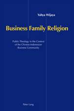 Business, Family, and Religion