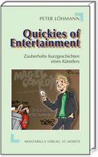 Quickies of Entertainment