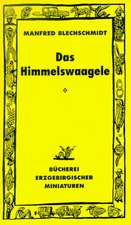 Das Himmelswaagele