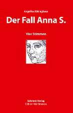 Der Fall Anna S.