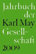 Jahrbuch der Karl-May-Gesellschaft 2009