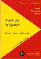 Löber, B: Ausländer in Spanien