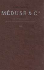 Meduse & Cie