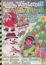 Rosin, V: Winterzeit Weihnachtszeit