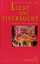 Liebe und Eifersucht