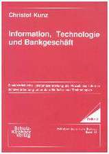 Information, Technologie und Bankgeschäft