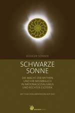 Schwarze Sonne