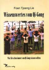 Wissenswertes vom Qigong