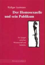 Der Homosexuelle und sein Publikum