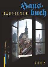 Bautzener Hausbuch 2002