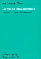 Der Weg zur Pflegeversicherung