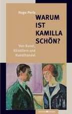 Warum ist Kamilla schön?