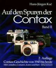 Auf den Spuren der Contax, Band II. Zweite Auflage.