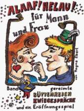 Alaaf! Helau! - Für Mann und Frau