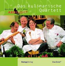 Das kulinarische Quartett