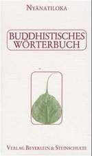 Buddhistisches Wörterbuch