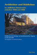 Architektur und Städtebau im südlichen Ostseeraum zwischen 1936 und 1980