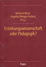 Erziehungswissenschaft oder Pädagogik