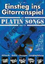 Einstieg ins Gitarrenspiel mit Platin Songs und CD