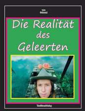 Die Realität des Geleerten