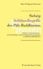 Siebzig Schlüsselbegriffe des Pali-Buddhismus