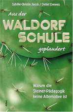 Aus der Waldorf-Schule geplaudert