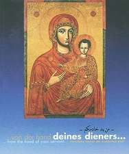 From the Hand of Your Servant/Von Der Hand Deines Dieners: Christliche Ikonen Der Arabischen Welt