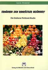 Essen Rohköstler gesünder ?