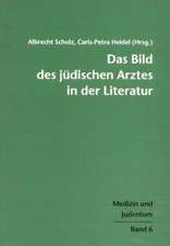 Das Bild des jüdischen Arztes in der Literatur