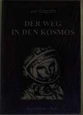 Der Weg in den Kosmos