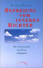 Befreiung vom inneren Richter