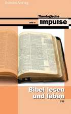 Bibel lesen und leben