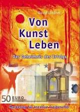 Von Kunst leben