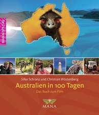 Australien in 100 Tagen