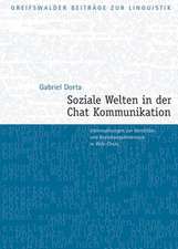 Soziale Welten in Der Chat-Kommunikation