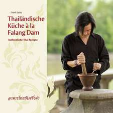 Thailändische Küche á la Falang Dam