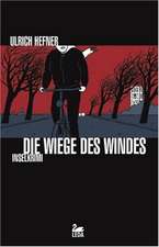 Die Wiege des Windes