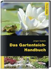 Das Gartenteich-Handbuch