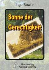 Sonne der Gerechtigkeit