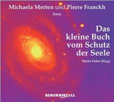 Das kleine Buch vom Schutz der Seele - CD