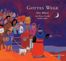 Gottes Wege