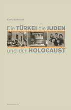 Die Türkei, die Juden und der Holocaust