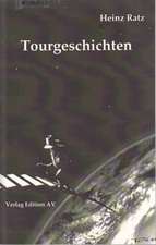 Tourgeschichten