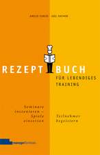 Rezeptbuch für lebendiges Training