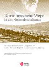 Rheinhessische Wege in den Nationalsozialismus