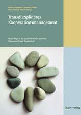 Transdisziplinäres Kooperationsmanagement